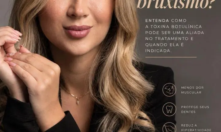 Botox pode ajudar no bruxismo?